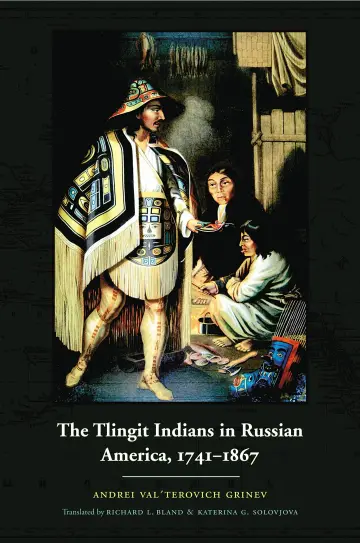 Cover of Tlingit Indians in Russian America, 1741-1867