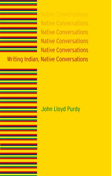Cover of Writing Indian, Native Conversations
