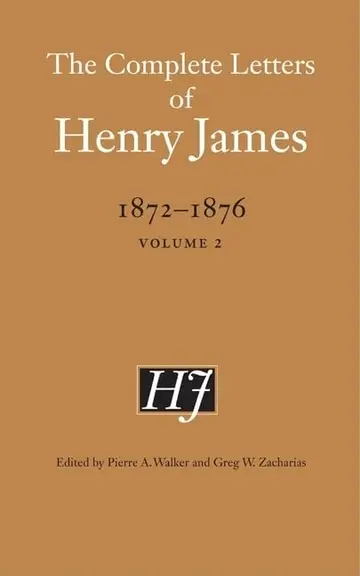 Cover of The Complete Letters of Henry James, 1872-1876