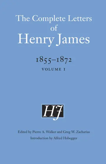 Cover of The Complete Letters of Henry James, 1855–1872