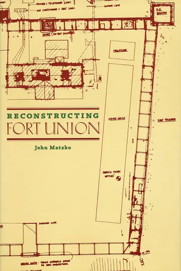 Cover of Reconstructing Fort Union