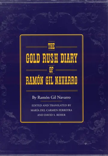 Cover of The Gold Rush Diary of Ramon Gil Navarro