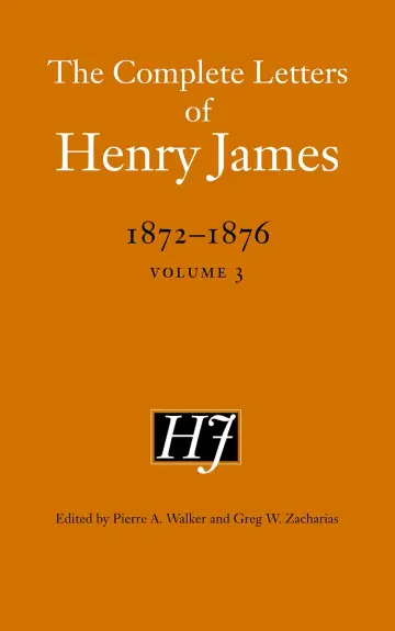 Cover of The Complete Letters of Henry James, 1872-1876
