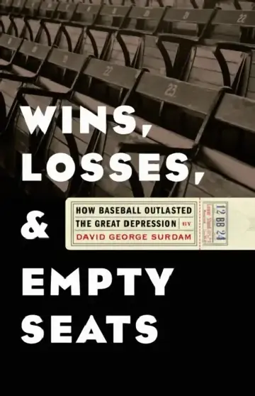 Cover of Wins, Losses, and Empty Seats