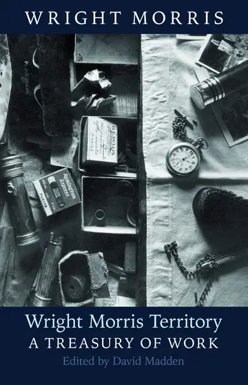 Cover of Wright Morris Territory: A Treasury of Work
