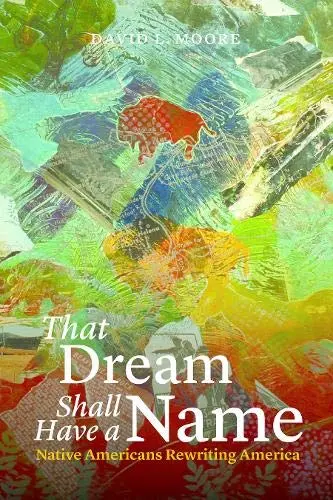Cover of That Dream Shall Have a Name