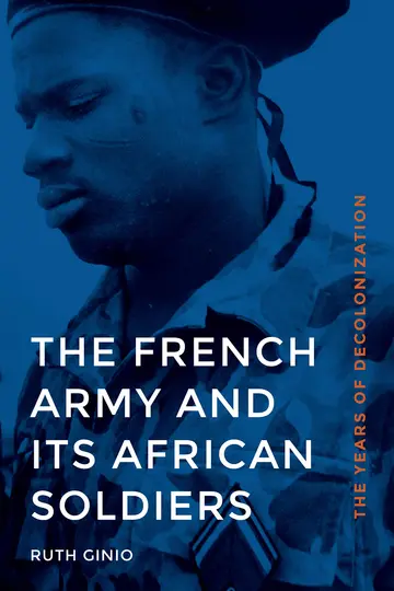 Cover of The French Army and Its African Soldiers