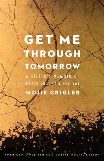 Cover of Get Me Through Tomorrow
