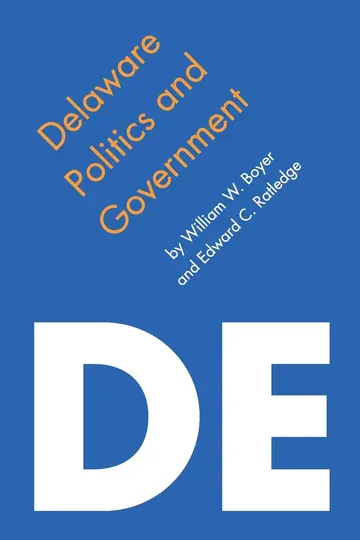 Cover of Delaware Politics and Government