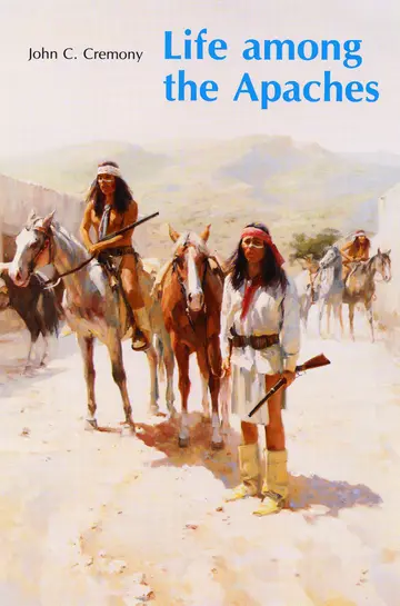 Cover of Life Among the Apaches