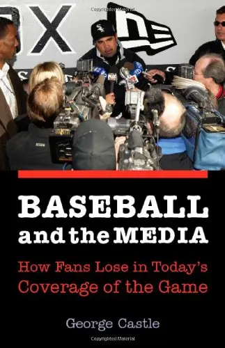 Cover of Baseball and the Media