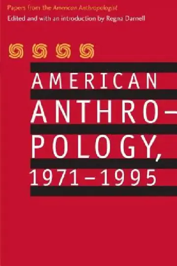 Cover of American Anthropology, 1971-1995