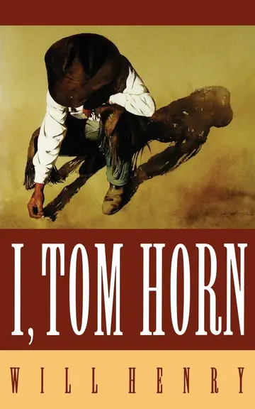 Cover of I, Tom Horn