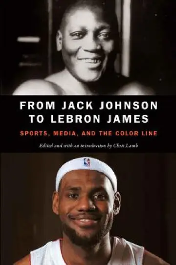 Cover of From Jack Johnson to Lebron James