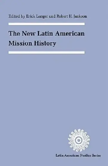Cover of The New Latin American Mission History