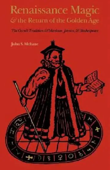 Cover of Renaissance Magic and the Return of the Golden Age