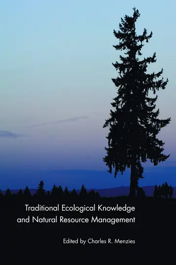Cover of Traditional Ecological Knowledge and Natural Resource Management