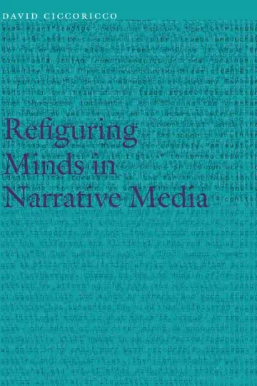 Cover of Refiguring Minds in Narrative Media