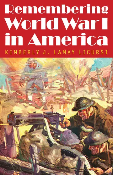 Cover of Remembering World War I in America