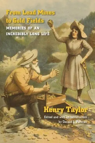 Cover of From Lead Mines to Gold Fields