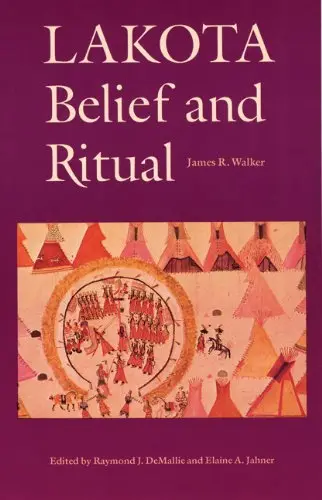 Cover of Lakota Belief and Ritual