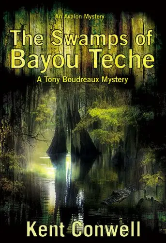 Cover of The Swamps of Bayou Teche