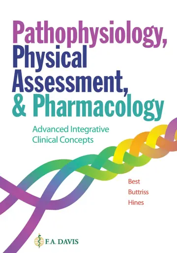 Cover of Pathophysiology, Physical Assessment, and Pharmacology