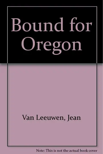 Cover of Bound for Oregon