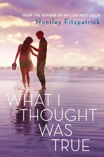 Cover of What I Thought Was True