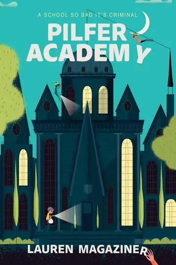 Cover of Pilfer Academy
