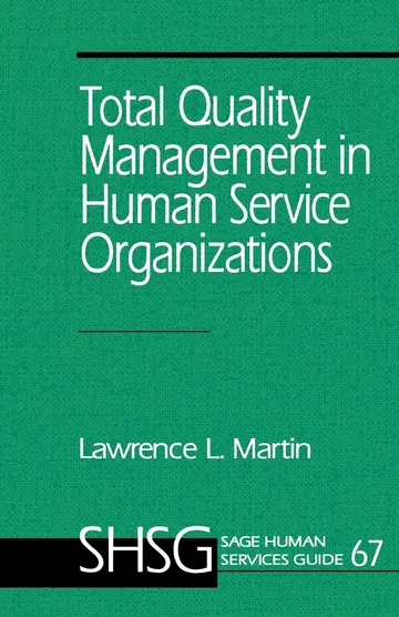 Cover of Total Quality Management in Human Service Organizations - Vol. 67