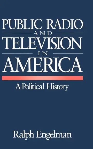 Cover of Public Radio and Television in America