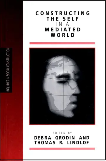 Cover of Constructing the Self in a Mediated World