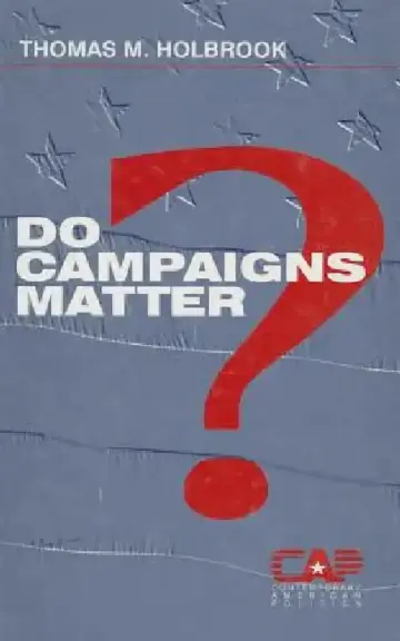Cover of Do Campaigns Matter?