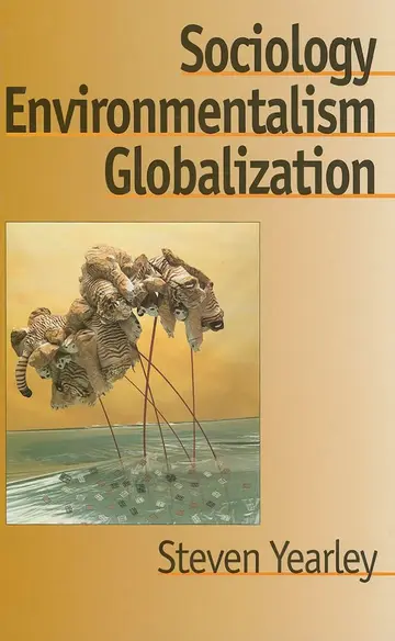 Cover of Sociology, Environmentalism, Globalization