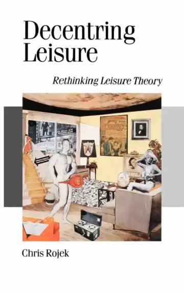 Cover of Decentring Leisure