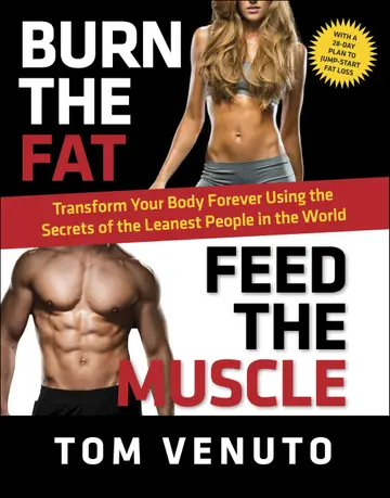 Cover of Burn the Fat Feed the Muscle