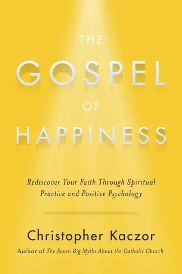 Cover of The Gospel of Happiness