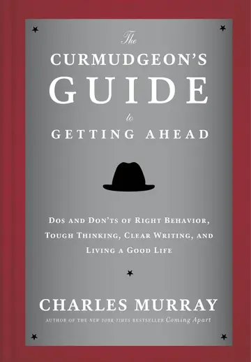 Cover of The Curmudgeon's Guide to Getting Ahead