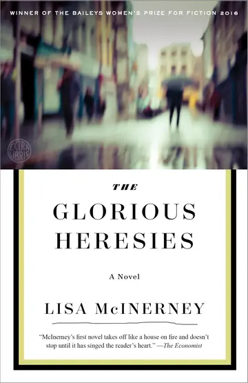 Cover of The Glorious Heresies