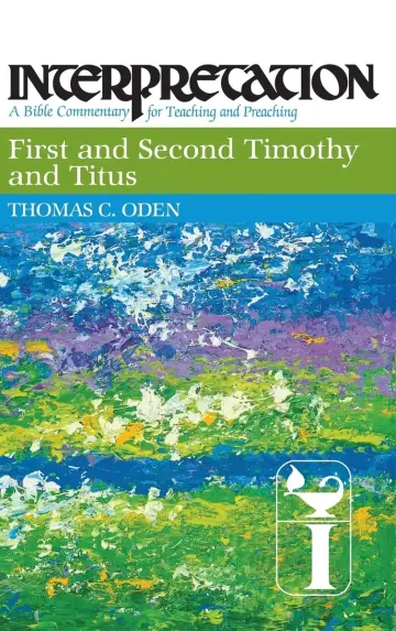 Cover of First and Second Timothy and Titus