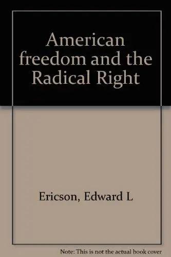 Cover of American freedom and the radical right