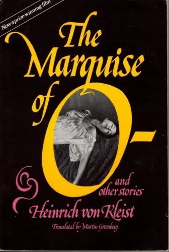 Cover of The Marquise of O--, and Other Stories