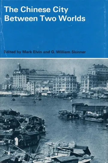 Cover of The Chinese City Between Two Worlds
