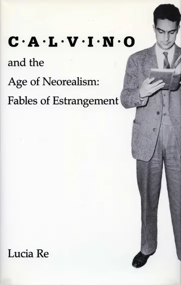 Cover of Calvino and the Age of Neorealism
