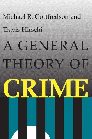 Cover of A General Theory of Crime