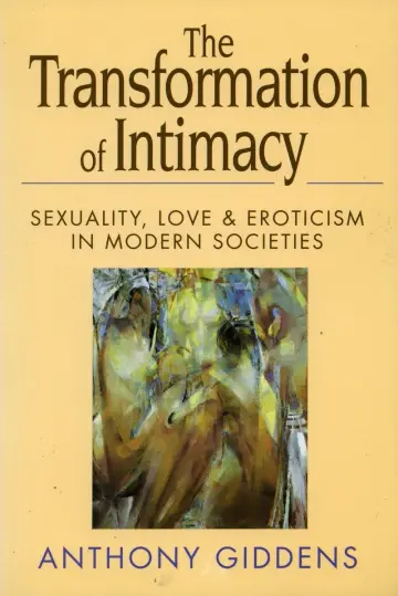 Cover of The Transformation of Intimacy