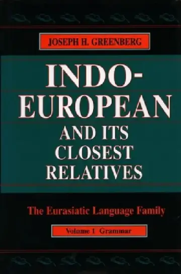 Cover of Indo-European and Its Closest Relatives