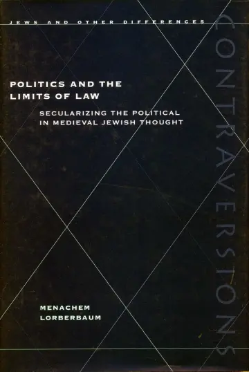 Cover of Politics and the Limits of Law
