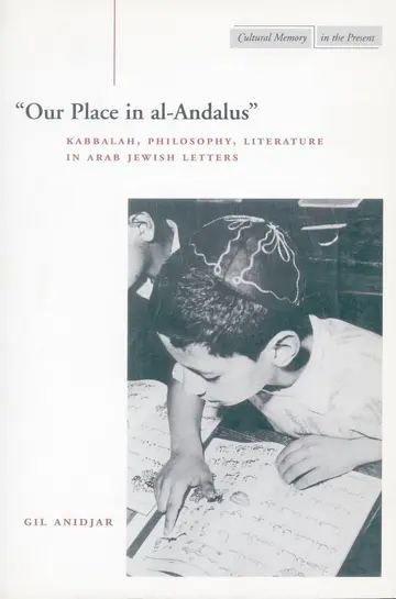 Cover of Our Place in Al-Andalus